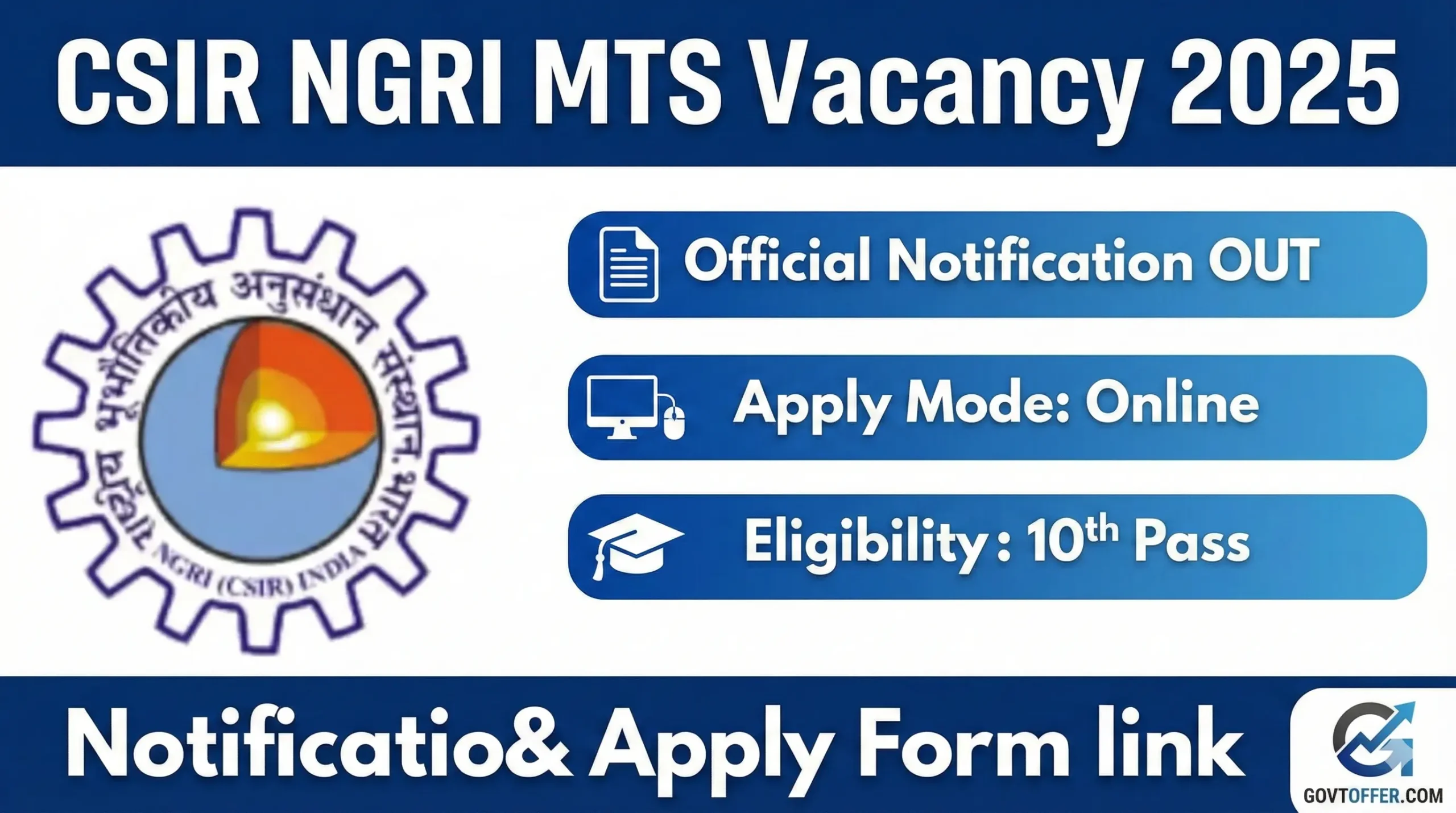 CSIR NGRI MTS Recruitment 2025 - 12 Multi Tasking Staff Posts Apply Online Notification