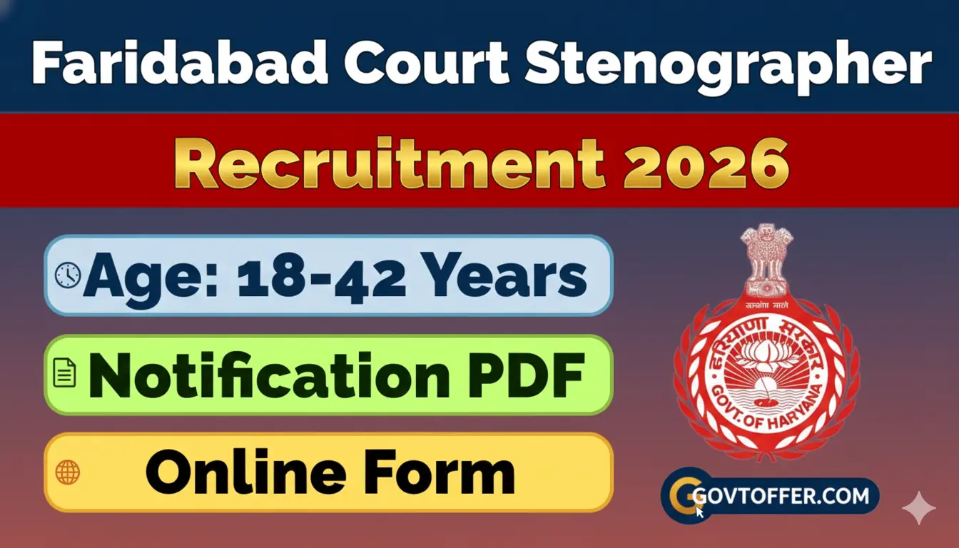 Faridabad Court Vacancy 2026 - 18 Stenographer Posts Recruitment Notification