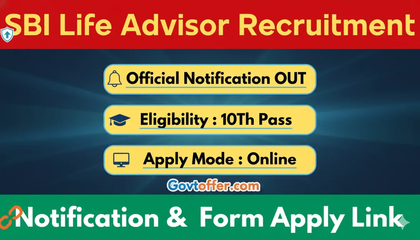 SBI Life Insurance Advisor Recruitment 2025 notification with application details and 500+ job vacancies