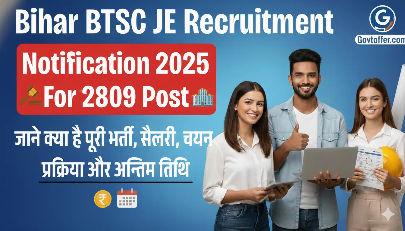 BTSC Bihar Junior Engineer Recruitment 2025 - Apply Online for 2809 JE Vacancies in Civil, Mechanical, Electrical