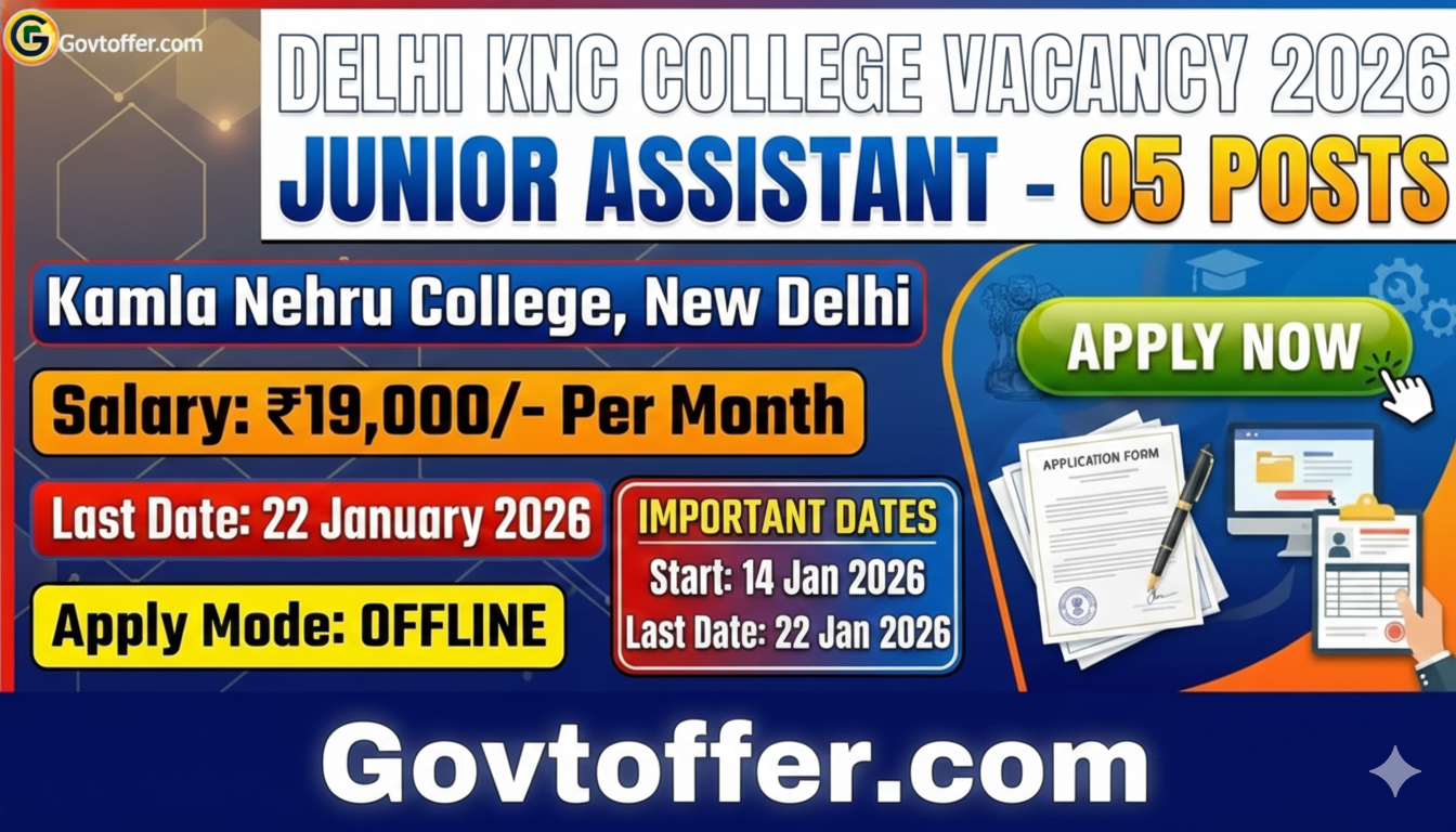 Kamala Nehru College Junior Assistant Recruitment 2026 - Apply for 5 posts in Delhi University