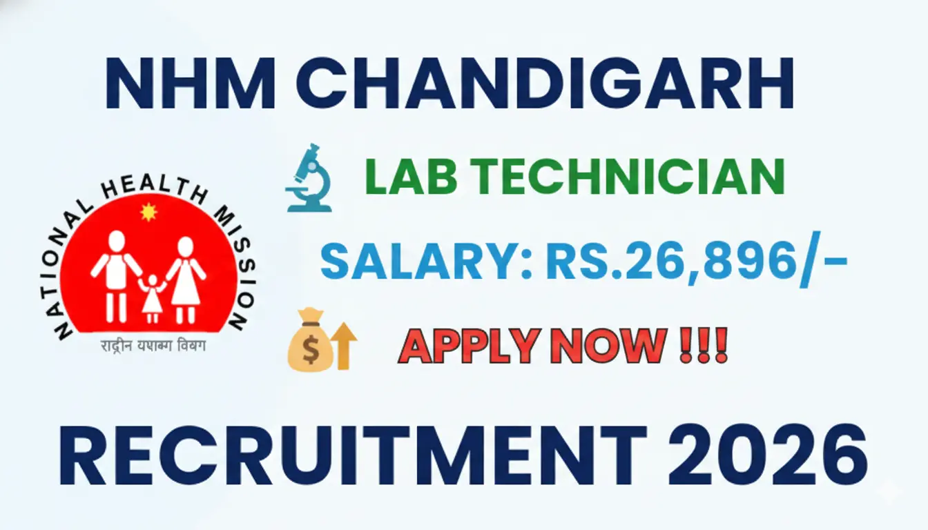 NHM Chandigarh Lab Technician 2026 Vacancy Details - 16 Posts Available