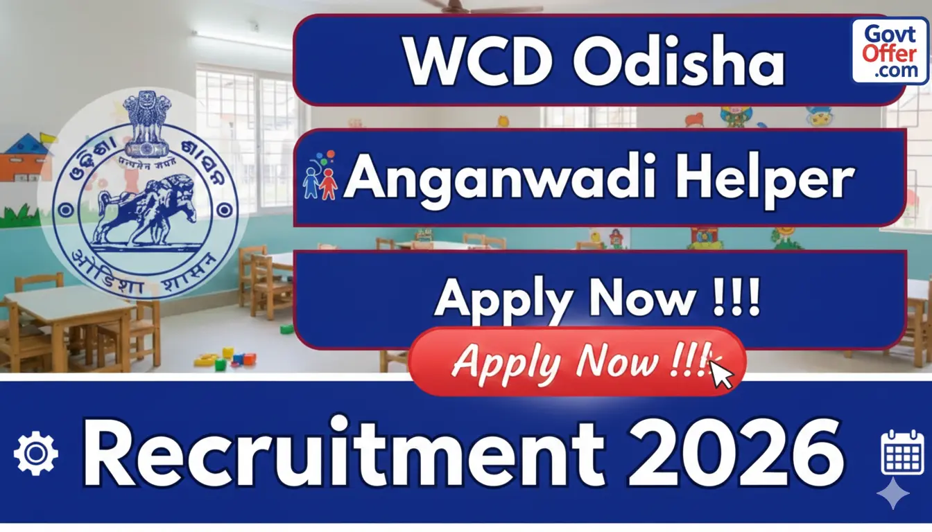WCD Odisha Anganwadi Helper Recruitment 2026 - Apply Online for 01 Post in Bargarh District