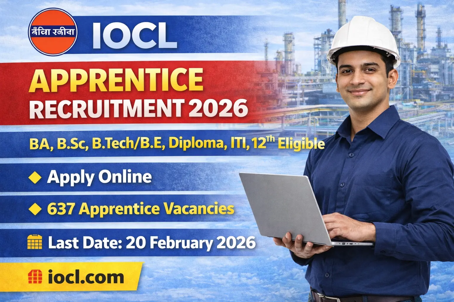 IOCL Panipat Apprentice recruitment 2026 notification for 637 posts in Trade and Technician categories, online application form, free application, merit based selection, panipat refinery