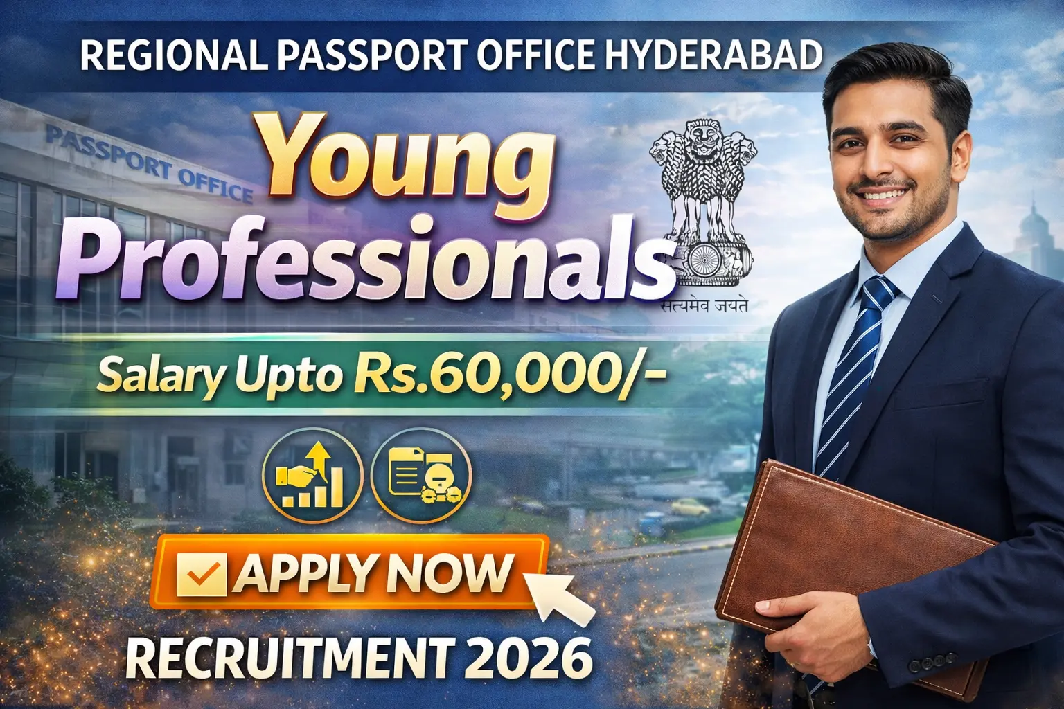 RPO Hyderabad Recruitment 2026 notification for Young Professional post at Regional Passport Office Hyderabad, stipend Rs 50000 to Rs 60000 per month, apply offline till 10 February 2026
