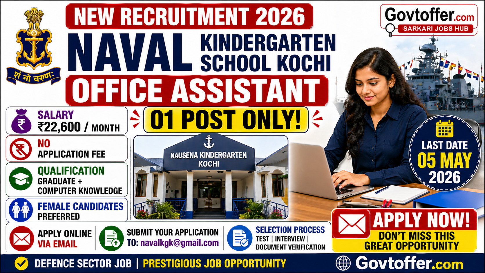 Naval Kindergarten School Nausena Kindergarten Kochi recruitment 2026 notification for Office Assistant position, salary Rs 22600 per month with PF ESI, graduate degree computer knowledge required, age 21-50 years, female candidates preferred, email application by 05 May 2026