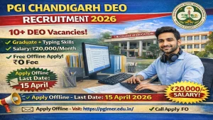 PGI PGIMER Chandigarh DEO Data Entry Operator recruitment 2026 notification Department of Virology National One Health Programme NOHPPCZ project, salary Rs 20000 per month, contractual basis, offline application free, Graduate degree plus typing skills required, last date 15 April 2026, written test typing test selection, Chandigarh medical healthcare research jobs