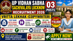 UP Vidhan Sabha Sachivalaya Lucknow recruitment 2026 notification for 03 Vritta Lekhak Pratiyevadak posts, Pay Level 10, 12th pass Hindi English stenography speed 140 120 WPM, age 22 to 40 years as on 01 July 2025, offline application free, last date 11 May 2026 Uttar Pradesh