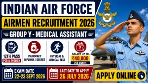 Indian Air Force Airmen Recruitment 2026 notification for Group Y Medical Assistant posts for 12th Pass and Pharmacy candidates