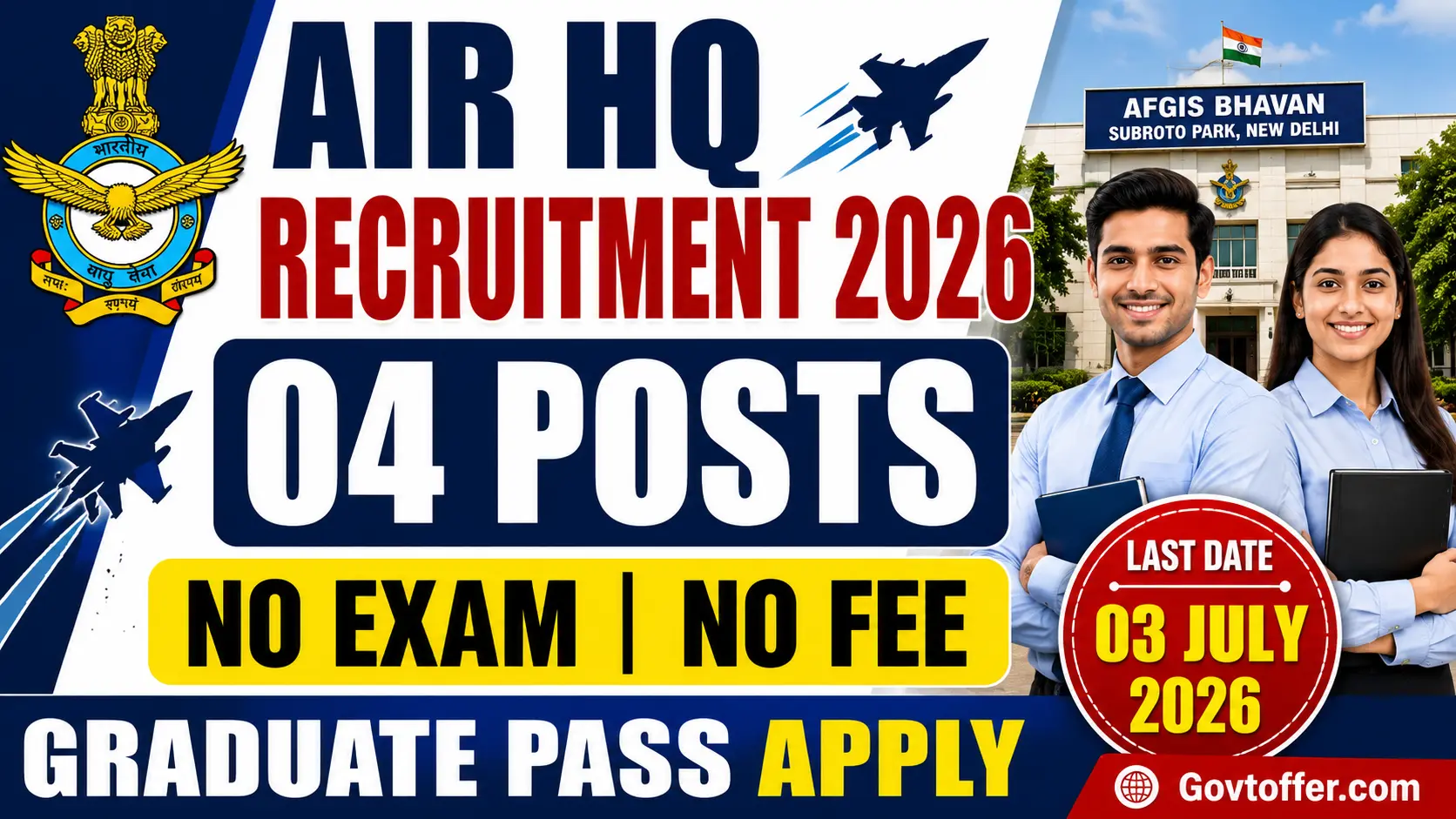Air HQ Non Public Funds New Delhi recruitment 2026 notification for 04 posts Junior Assistant and Senior Assistant EDP salary Rs 19800 to 25300 per month no application fee offline email application last date 03 July 2026