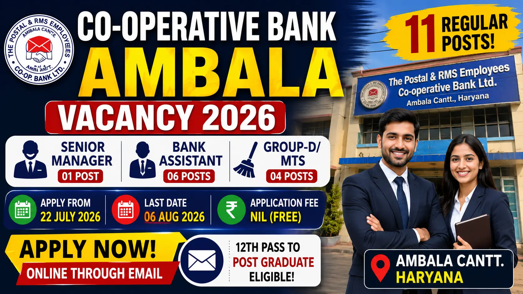 Co-operative Bank Ambala recruitment 2026 notification for 11 posts including Senior Manager, Bank Assistant and Group-D MTS, apply online via email free, last date 06 August 2026, Postal RMS Employees Co-operative Bank Ambala Cantt Haryana